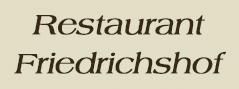 Restaurant Friedrichshof